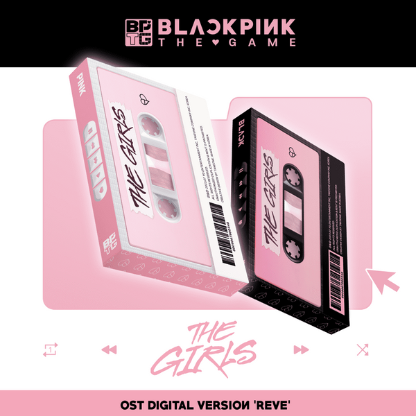 BLACKPINK The Game OST - THE GIRLS (Reve Version)