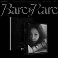 CHUNG HA 2nd Studio Album - Bare & Rare Pt.1